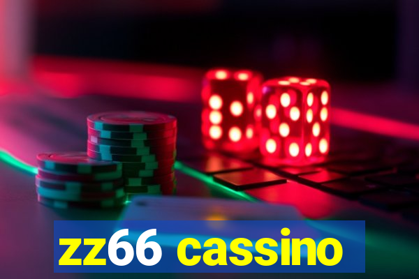 zz66 cassino